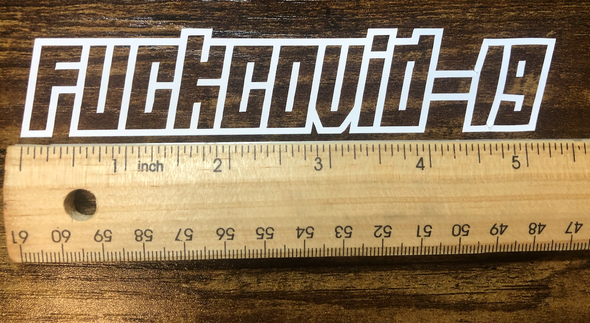 F*ck COVID-19 Sticker